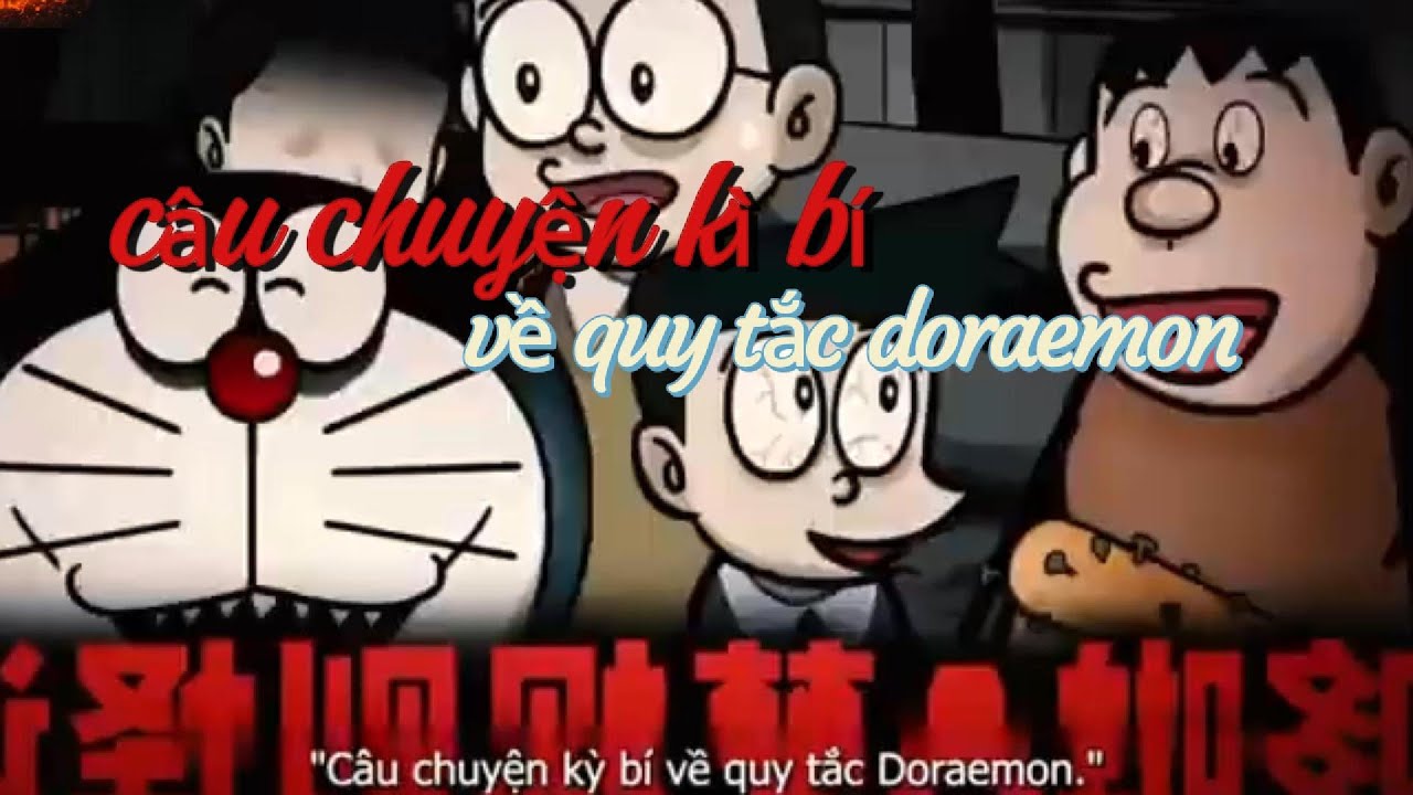 FULL kinh dị những nguyên tắc bí ẩn của doraemon