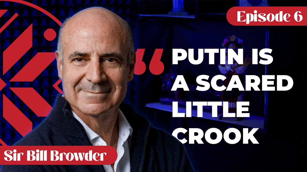 Sir Bill Browder & the Legacy of Sergei Magnitsky (On the Edge with Philip Ittner, Episode 6):