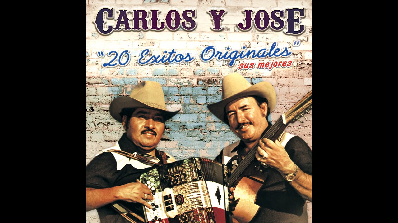 Carlos Y Jose - Los Barandales Del Puente