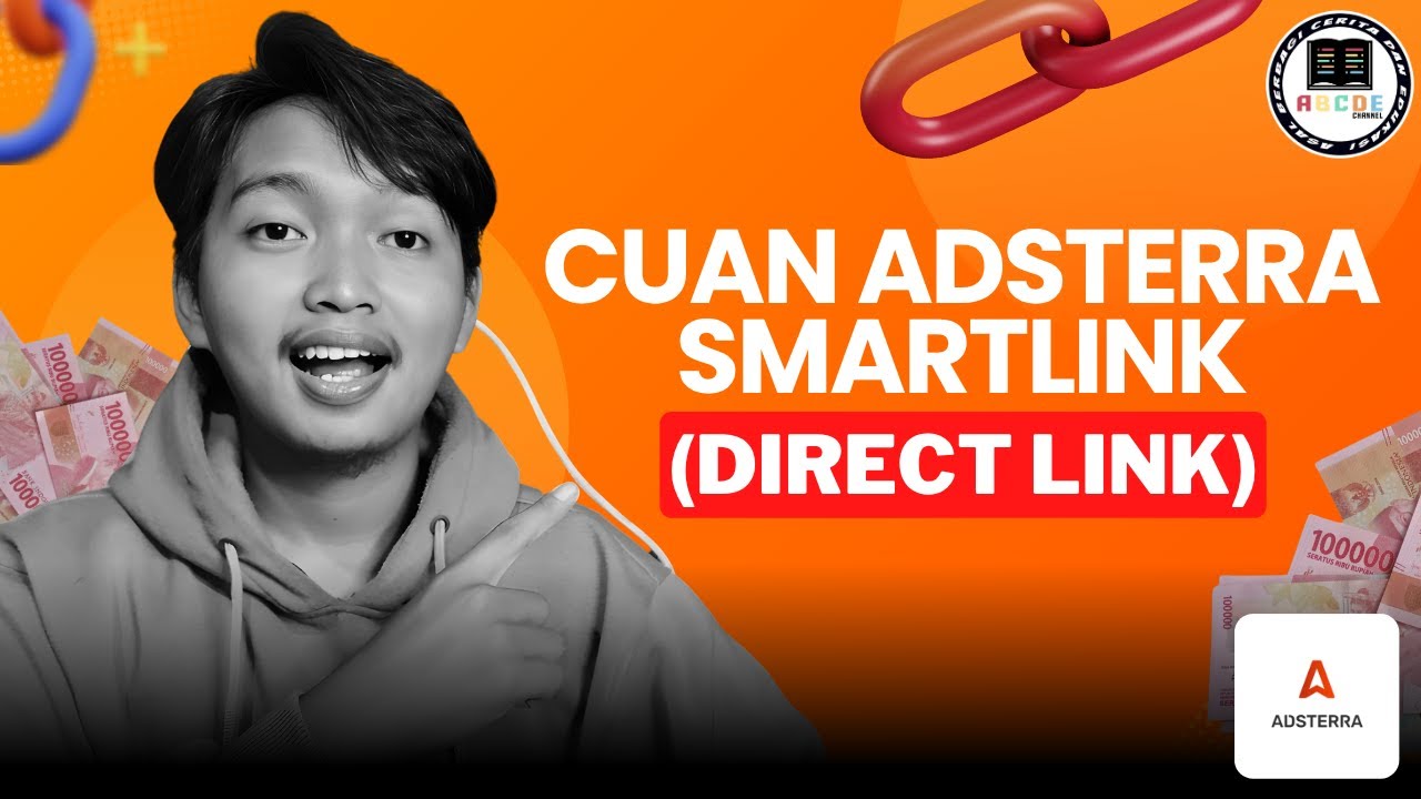 Cara Menghasilkan Uang Dari Adsterra dan Cara Kerja Iklan Smartlink (Direct Link)