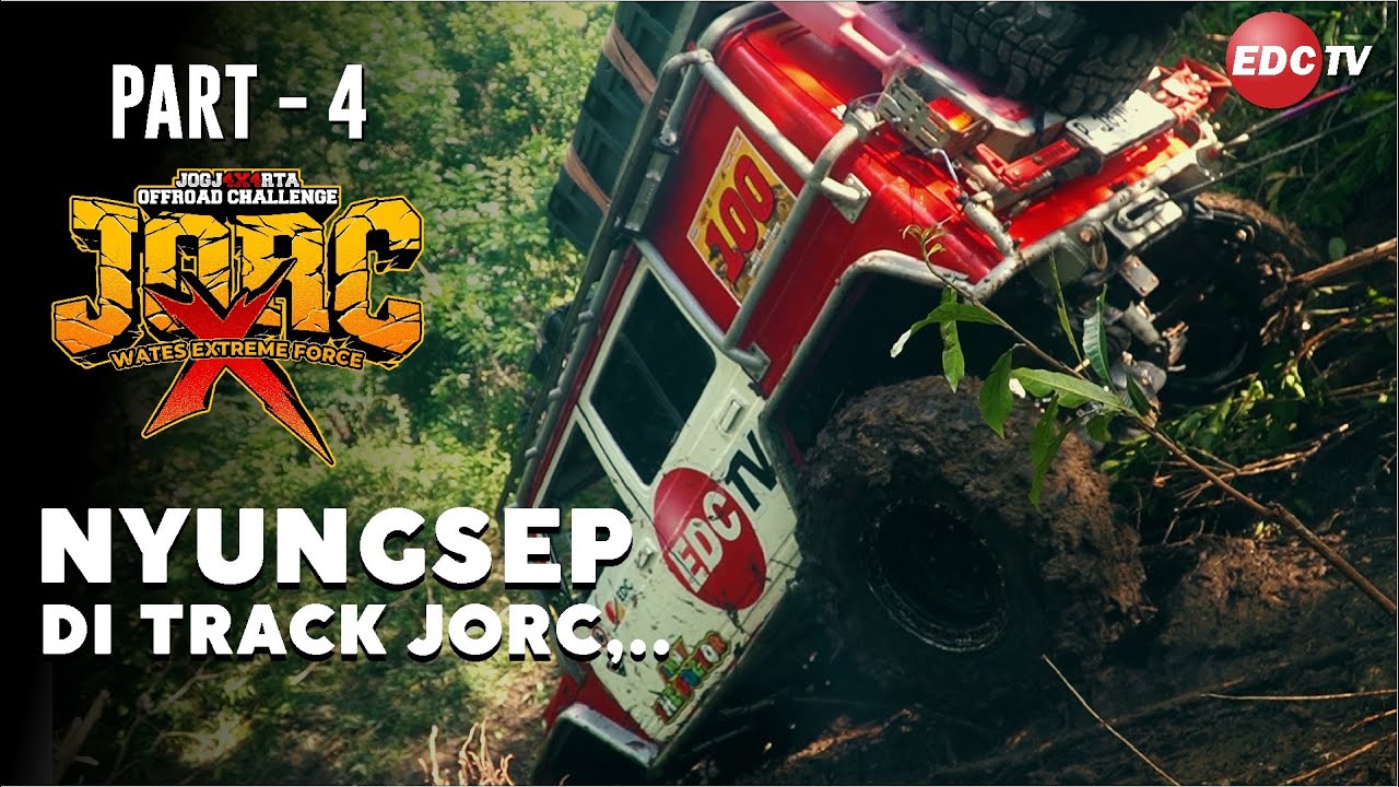 DIBUAT NYUNGSEP TRACK JORC-X !? WATES KULONPROGO 2025 | PART-4 | EDC TV