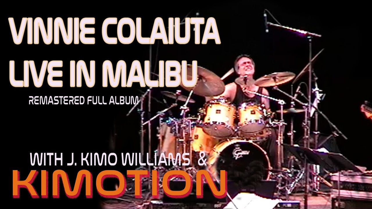 (FULL ALBUM)) J. Kimo Williams & Kimotion Live 2002 Featuring Vinnie Colaiuta-Remastered