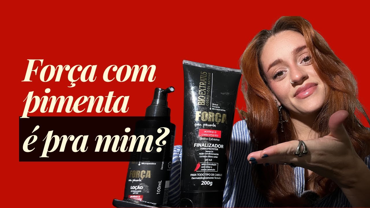 Linha Força com Pimenta: Para Quem É Indicada?