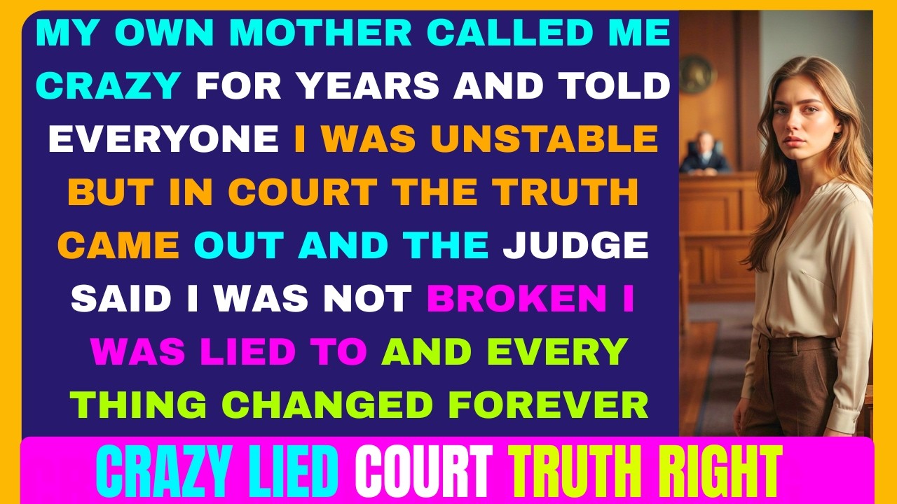 My Mother Said I Was Crazy… But In Court the Judge Said I Was Right | Emotional True Story