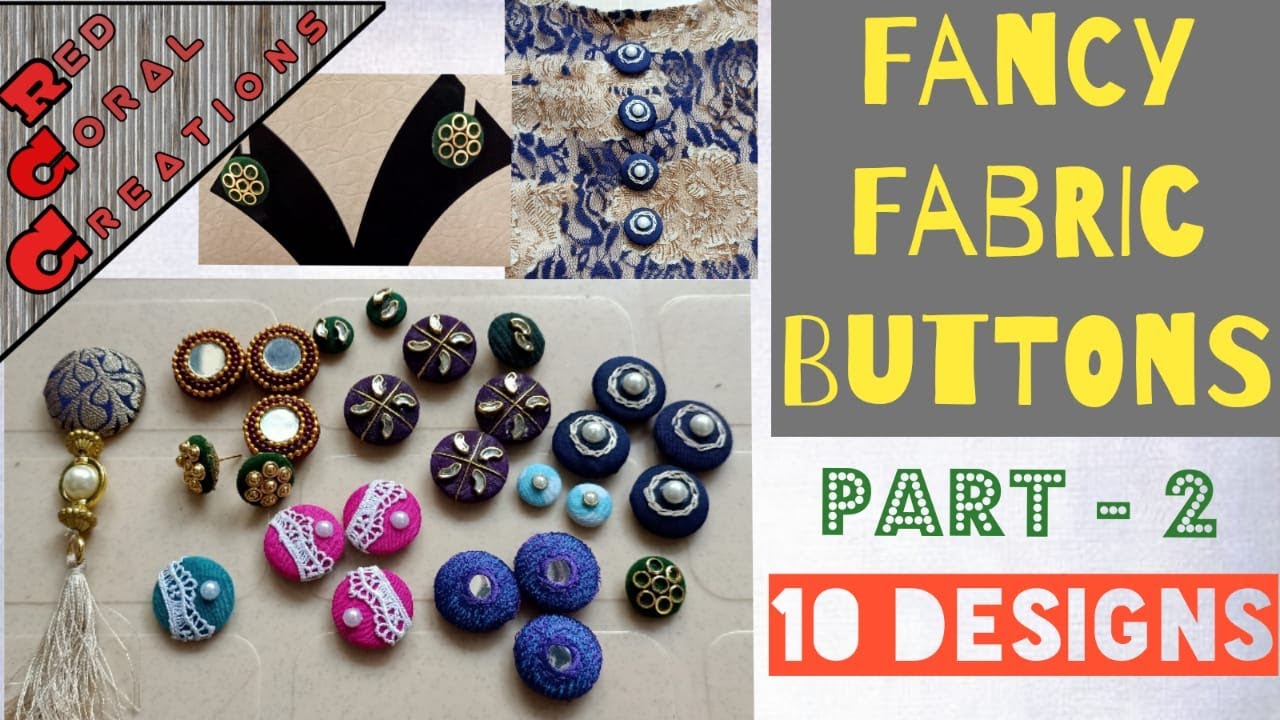 How to make simple designer buttons using fabric | Fancy fabric buttons & studs|Red Coral Creations