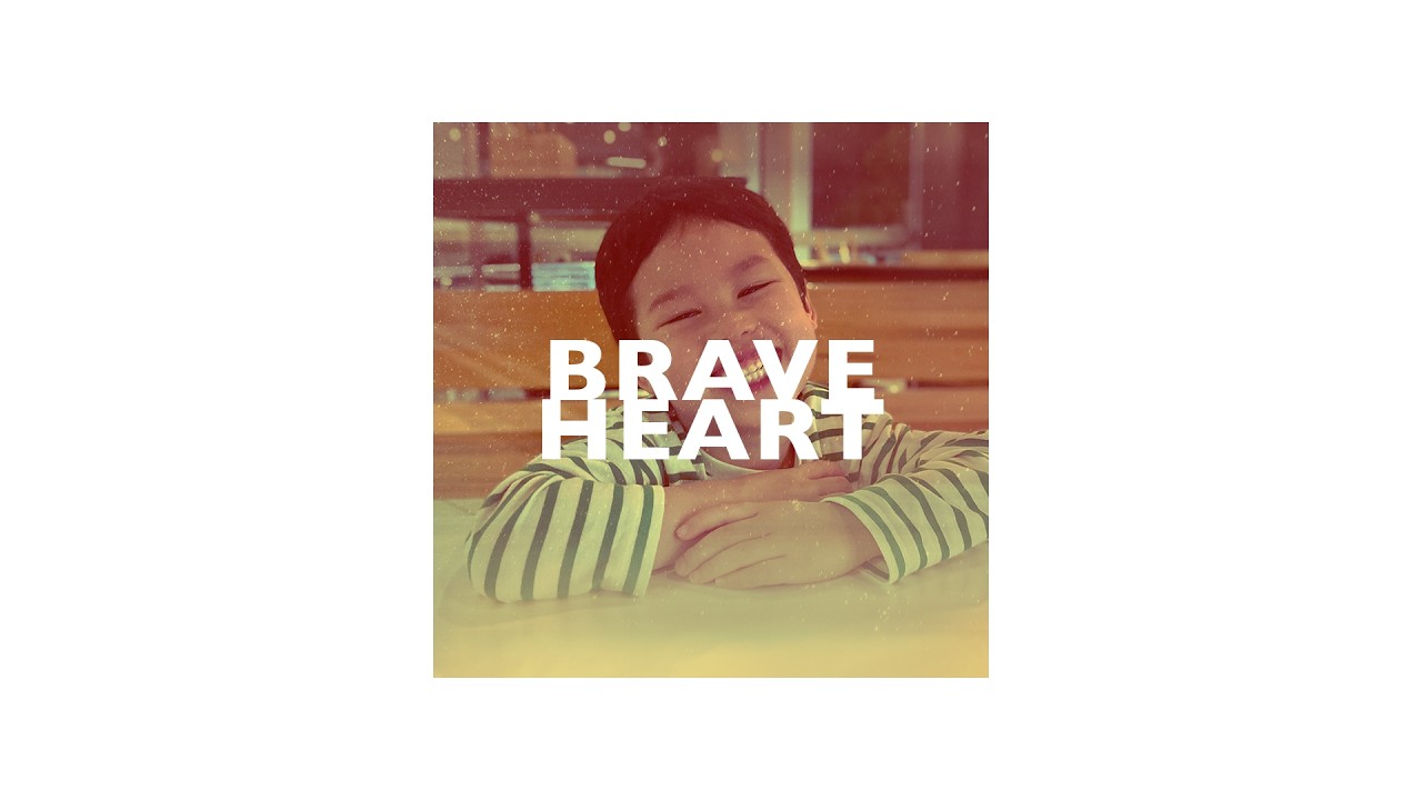 BRAVEHEART
