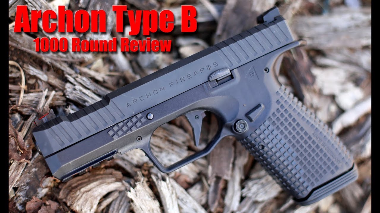 Archon Type B Pistol 1000 Round Review