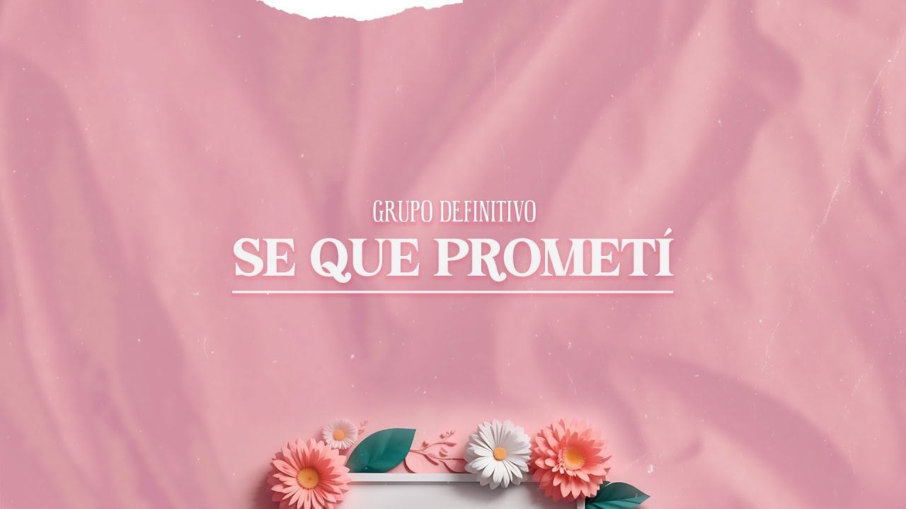 Grupo Definitivo - Se Que Promet&iacute; (Video Lirycs)