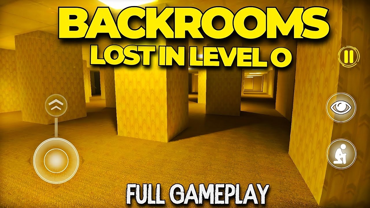 BACKROOMS LOST IN LEVEL O Android (Full Gameplay)