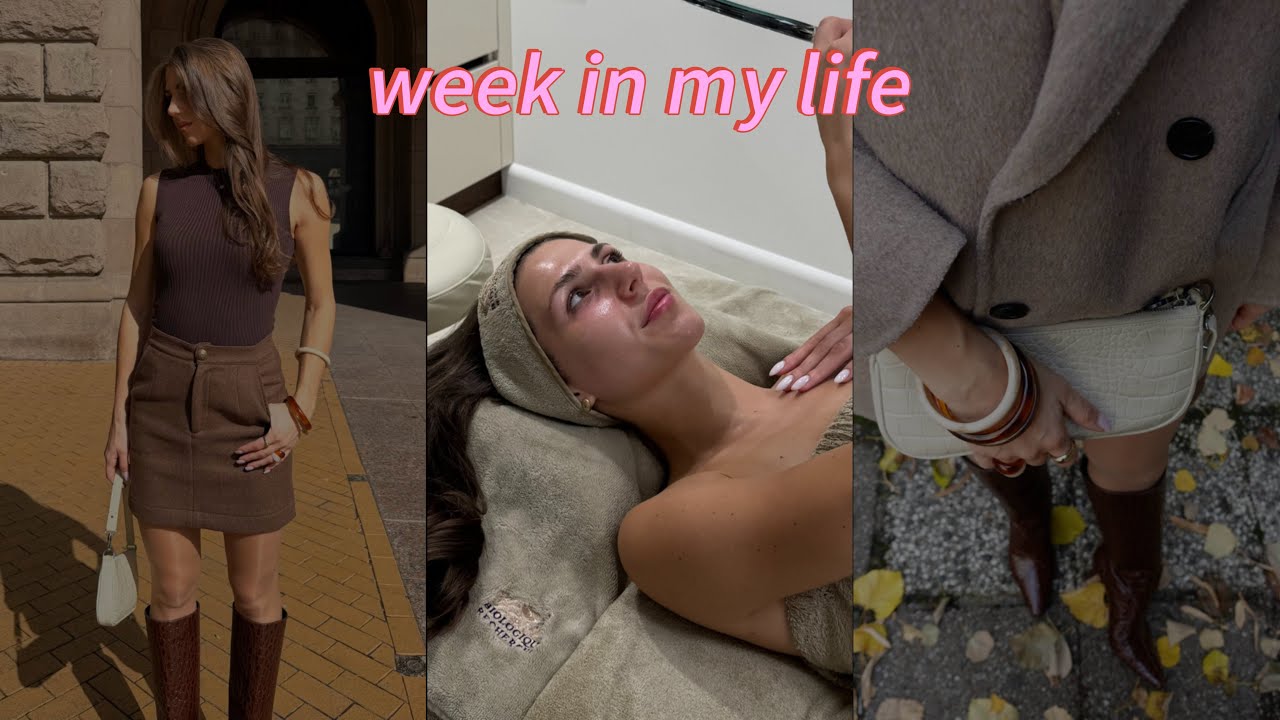 week in my life | процедура по микронидлинг, есенни тоалети, нова холна масичка от Kave Home и още 💕