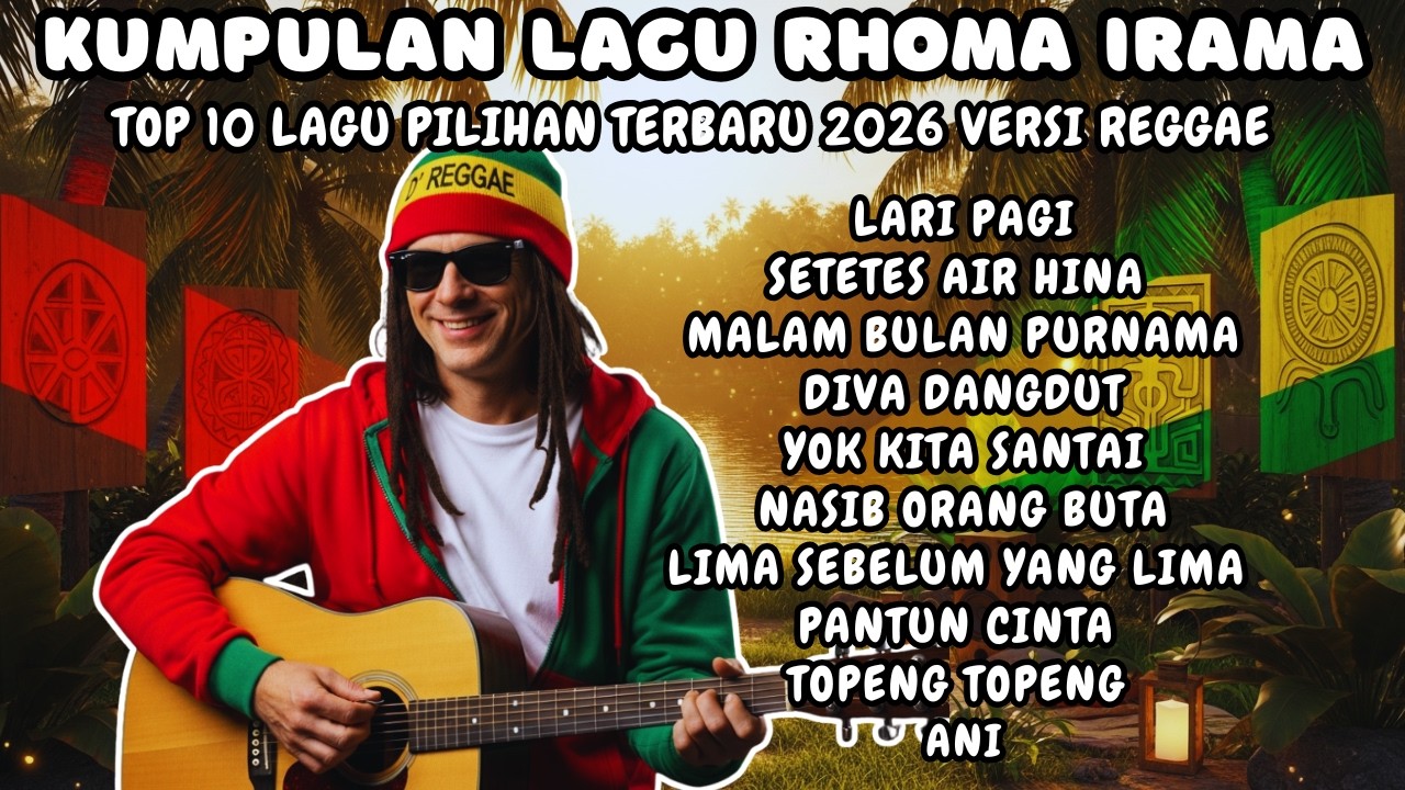 🎶 10 Lagu Rhoma Irama Reggae Dangdut Viral 2026 🔥 Hits Terbaru Auto Bikin Nagih!