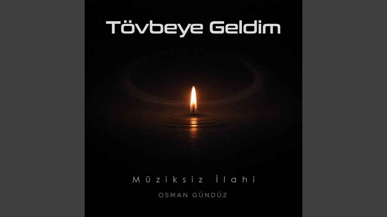 Tövbeye Geldim