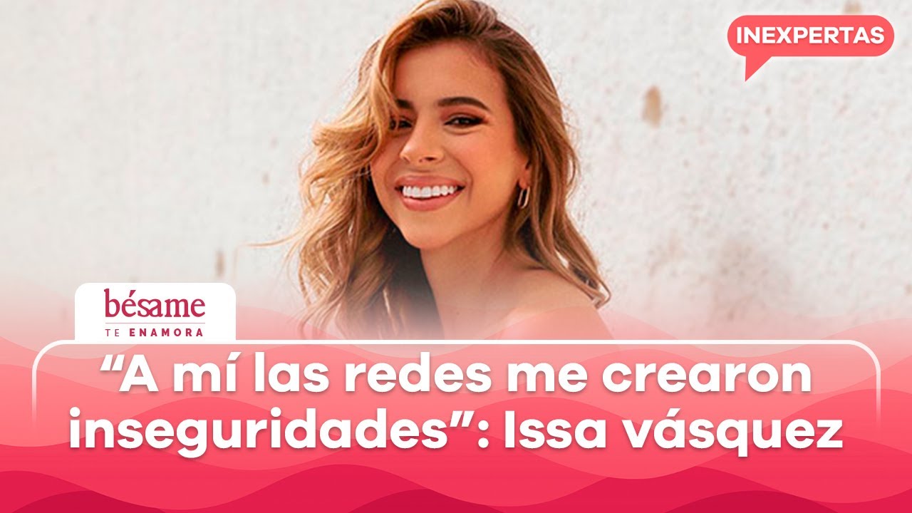 Issa V&aacute;squez confiesa el PRECIO REAL de vivir de las redes | Inexpertas
