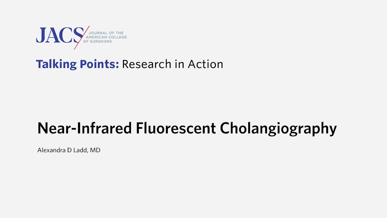 Near-Infrared Fluorescent Cholangiography | JACS Talking Points | ACS