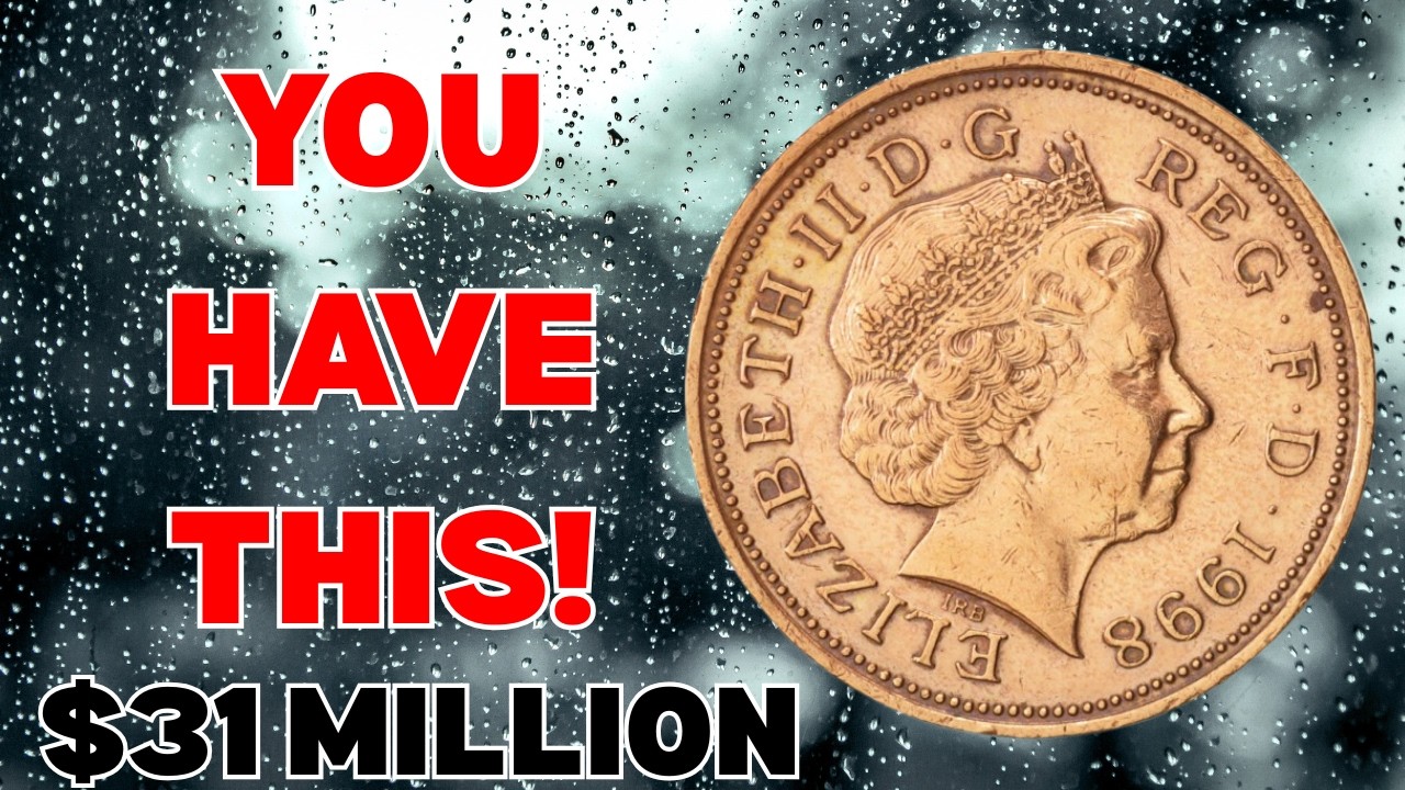 1998 UK Elizabeth II One Penny Value Revealed – $31 Million Rare Coin?