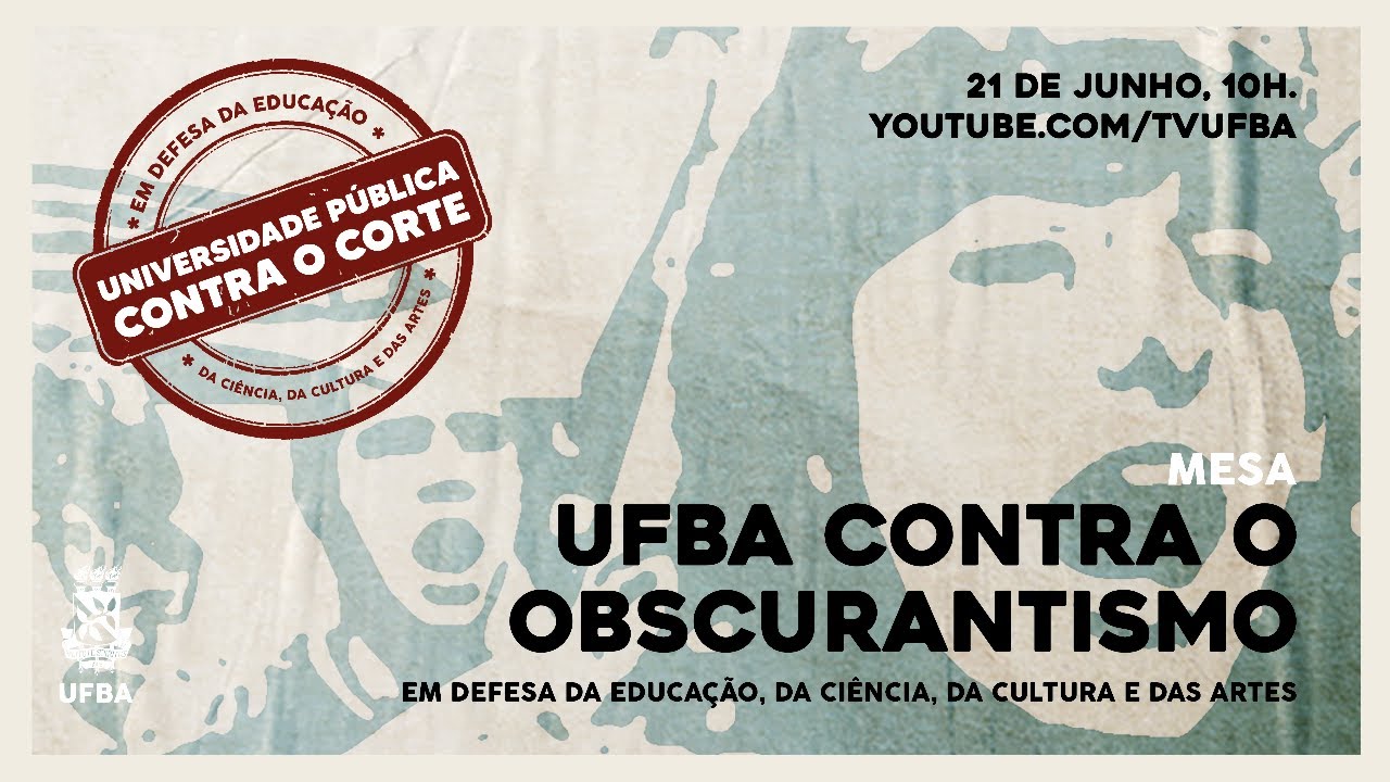 UFBA contra o obscurantismo