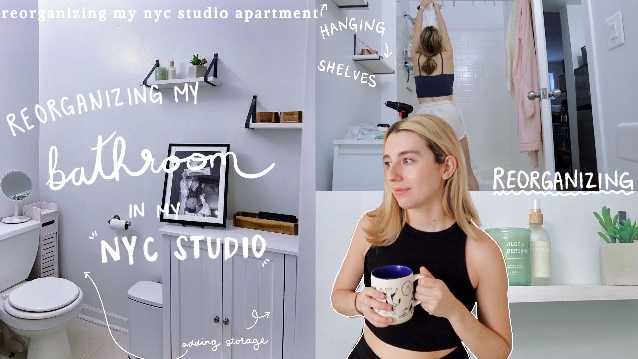 reorganizing my nyc studio apartment 04. REORGANIZE MY BATHROOM WITH ME