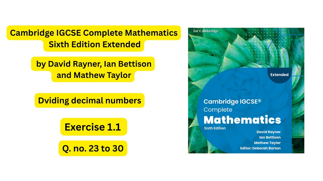 Cambridge IGCSE Complete Mathematics Sixth Edition Extended Exercise 1.1, Q. no.23 to30 #viralvideo