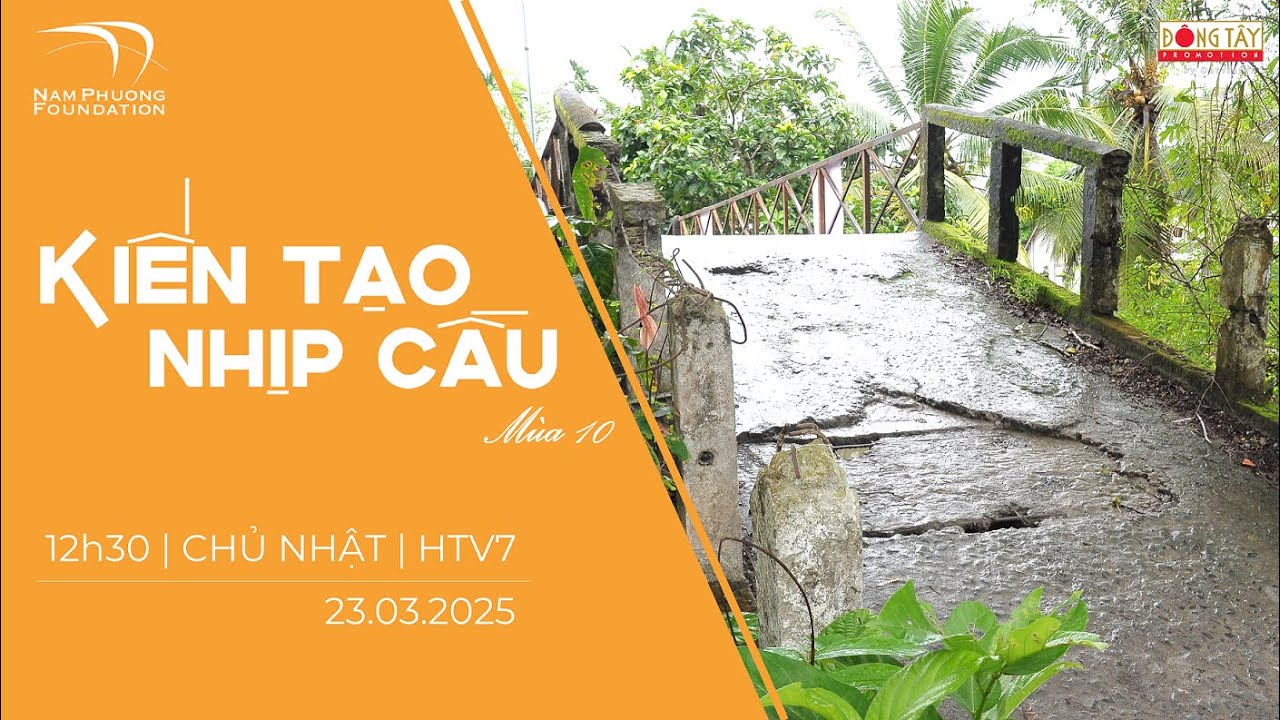 KIẾN TẠO NHỊP CẦU 10 – TẬP 1