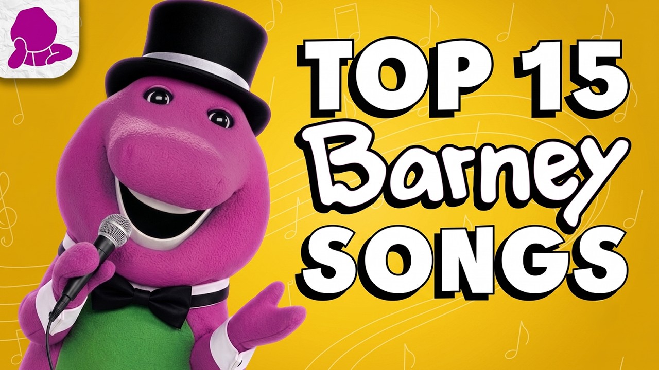 The 15 Best Barney Songs of All Time