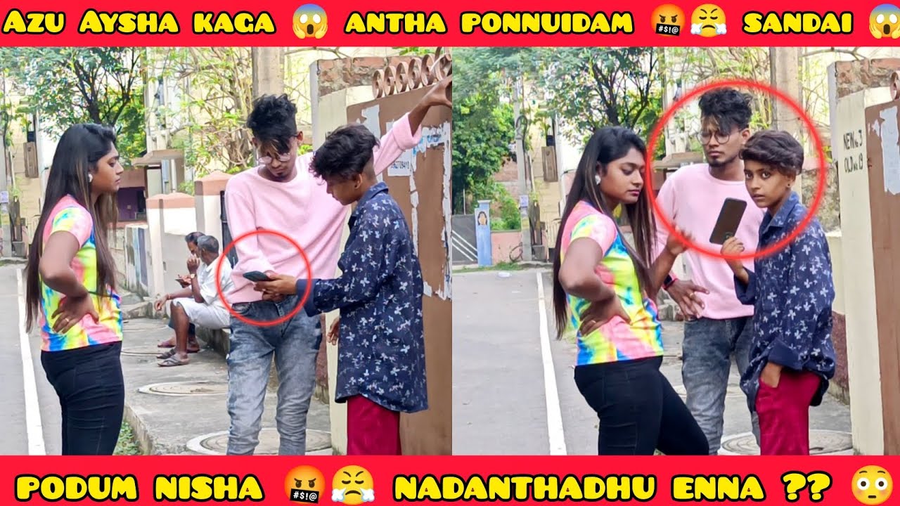 Azu Aysha kaga 😱 | antha ponnuidam sandai 😤 | podum nisha 😳😱 | Azu Aysha