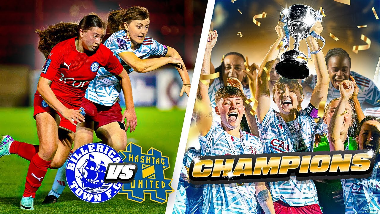 ABSOLUTE HAMMERING! - Billericay Town vs Hashtag Utd Women - Essex Cup Final
