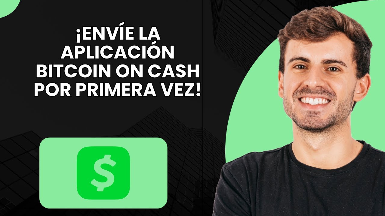 ¡Cómo enviar Bitcoin en Cash App por primera vez!