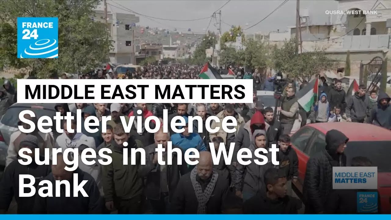 Settler violence surges in the West Bank • FRANCE 24 English