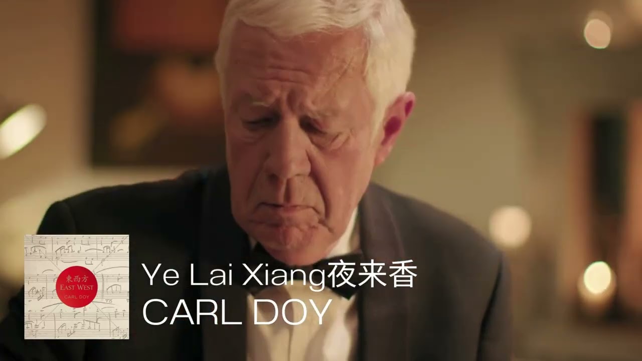Carl Doy - Ye Lai Xiang夜来香