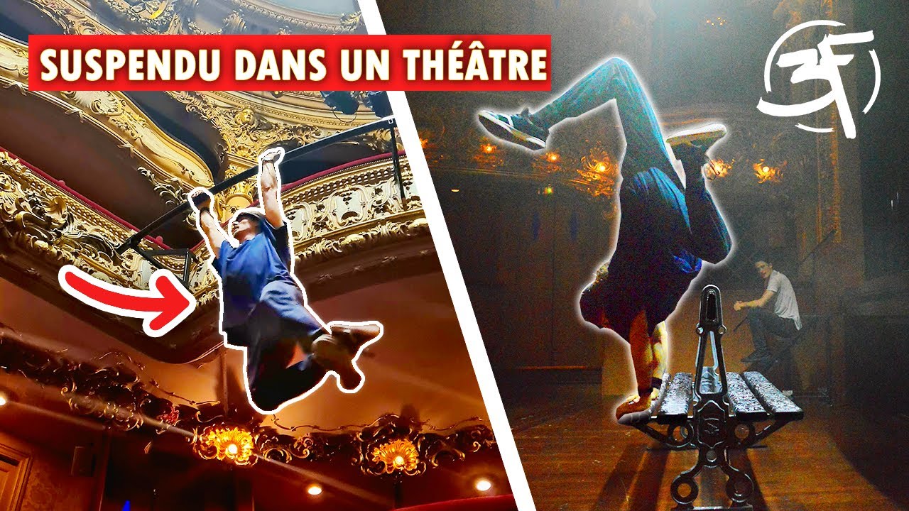 On fait du FREERUN dans un THÉÂTRE !