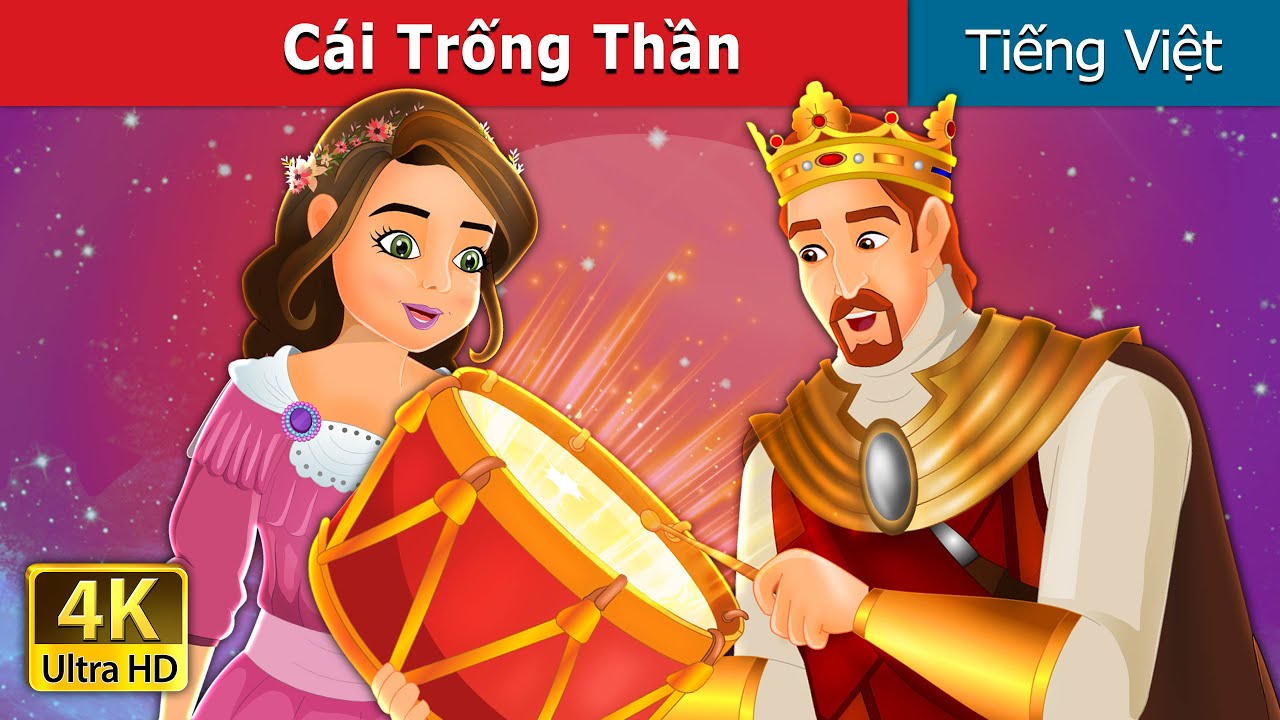 Cái Trống Thần | The Magic Drum in Vietnamese | Truyện cổ tích việt nam @VietnameseFairyTales
