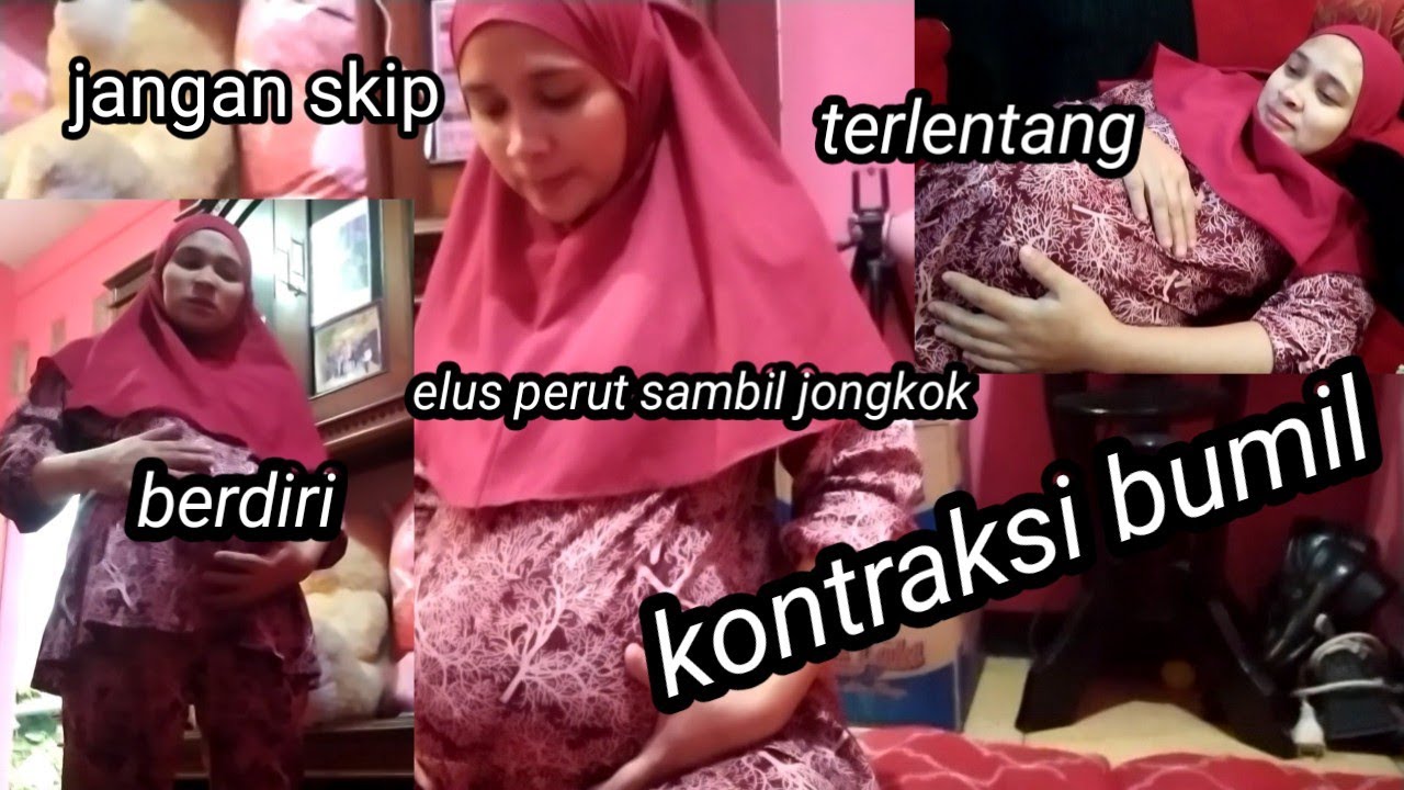 BUMIL ELUS PERUT SAMBIL JONGKOK/KONTRAKSI BUMIL/PERJUANGAN BUMIL HAMIL 9 BULAN