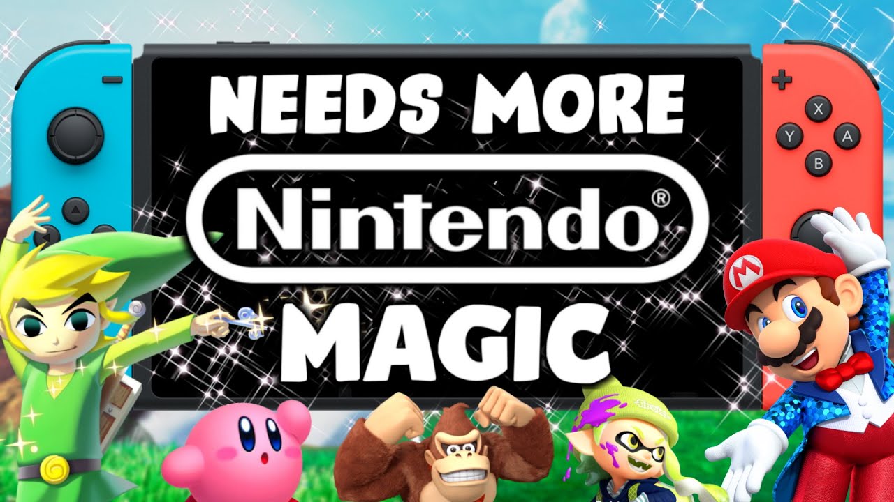 The Switch Needs More Nintendo Magic