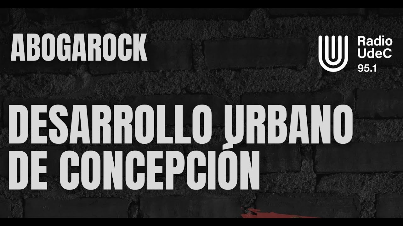 Desarrollo Urbano de Concepción con Pablo Allard