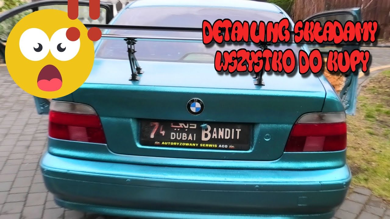Szkoła Druciarstwa Detailing Zewnętrzny Składamy Wszystko Do Kupy Bmw E39 cz.1 Wazzup :)