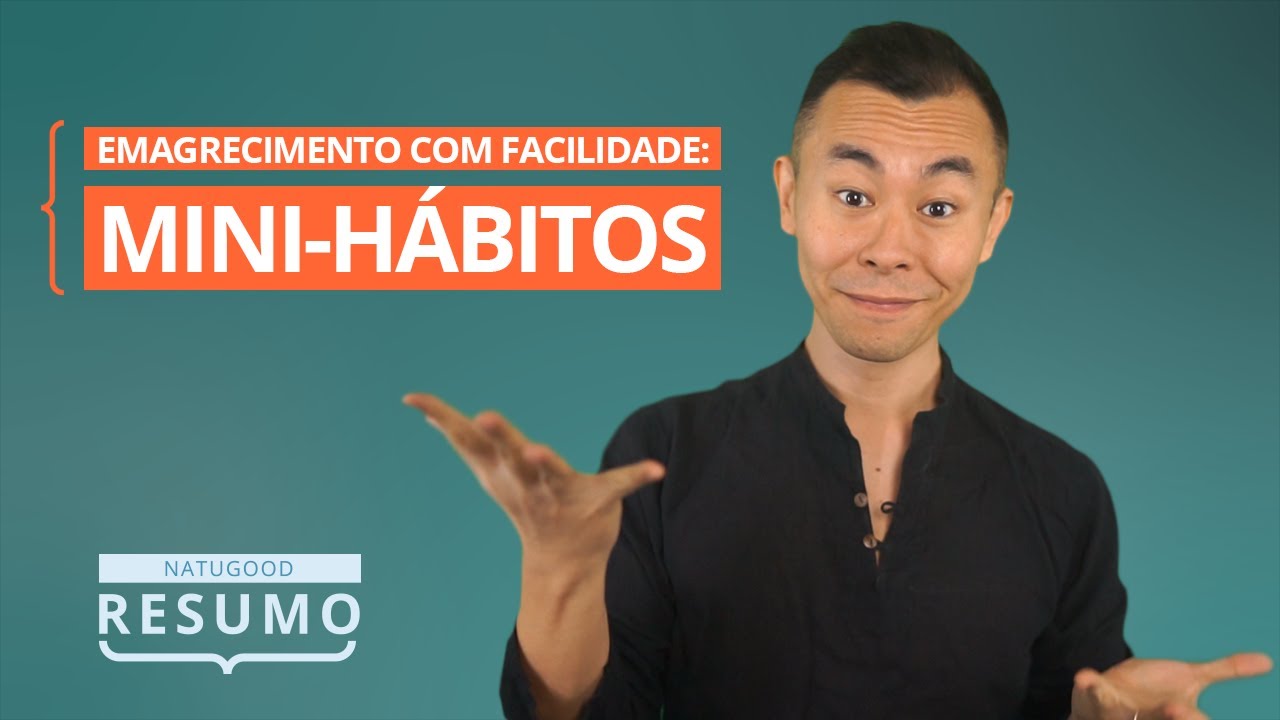 Emagrecimento com facilidade: mini-hábitos