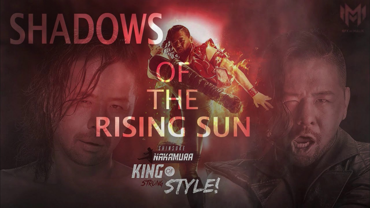 Shinsuke Nakamura Custom Theme | Shadows of The Rising Sun (Violin + Japanese Rap)