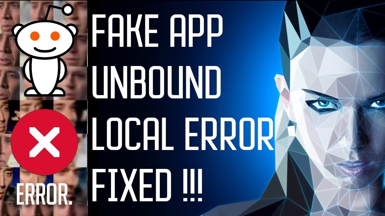 FakeApp fix for error UnboundLocalError