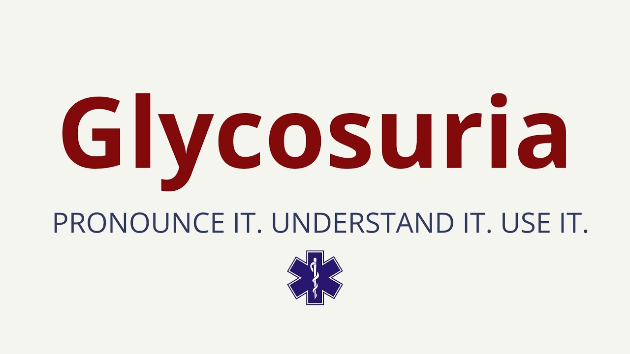 How to Pronounce Glycosuria | Glycosuria Pronunciation | Medical Terms