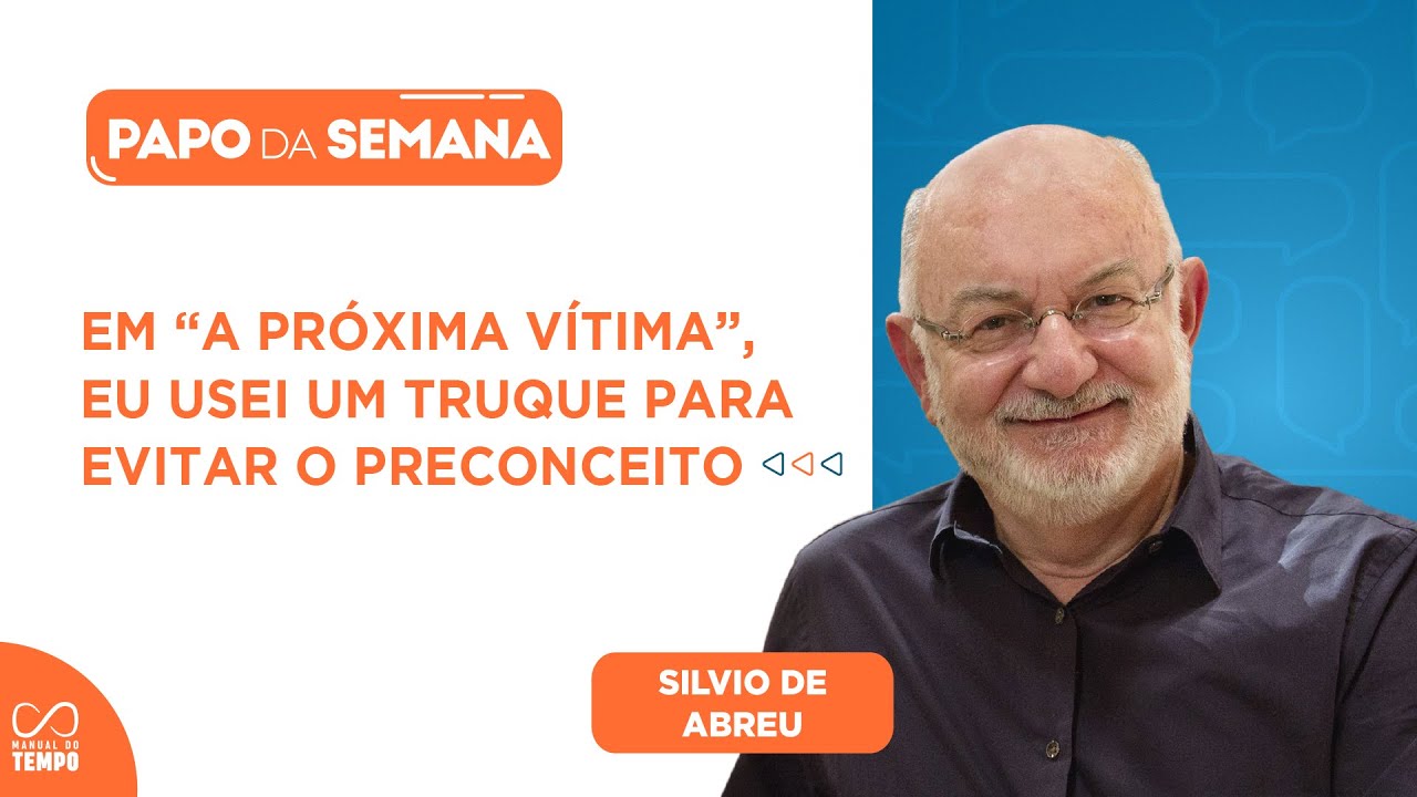 A PRÓXIMA VÍTIMA | SILVIO DE ABREU REVELA O TRUQUE QUE USOU PARA O PÚBLICO ACEITAR UM CASAL GAY