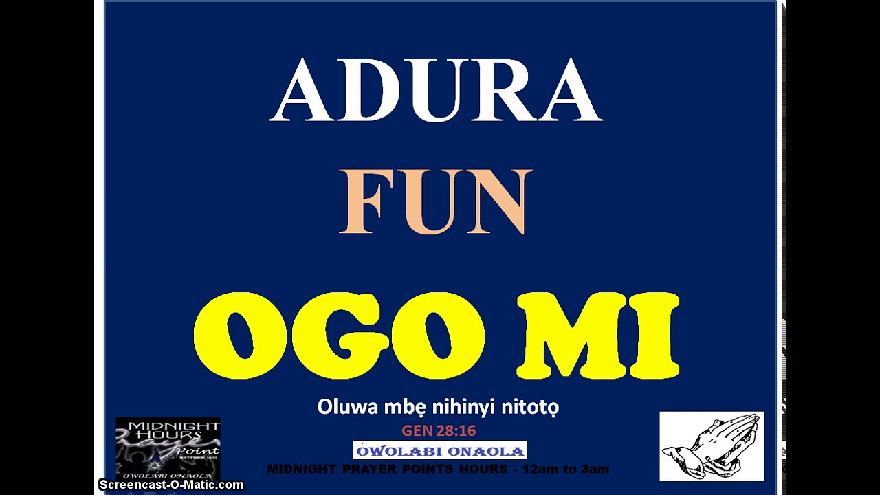 Adura Fun OGO MI - Owolabi Onaola