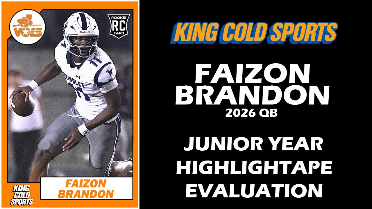 Faizon Brandon (2026 QB) Junior Year Highlight Tape Evaluation