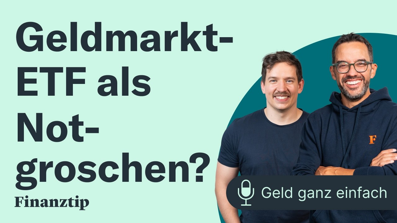 Geldmarkt-ETF: Wie viel als Notgroschen? | Geld ganz einfach