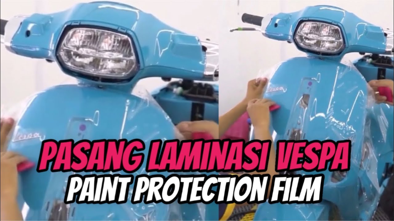 PASANG PPF LAMINASI DI VESPA MATIC SPRINT S 150 AMAN DARI BARET DAN KINCLONG !!!