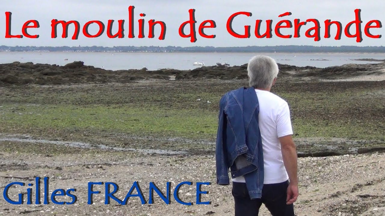 Gilles FRANCE - Le moulin de Guérande