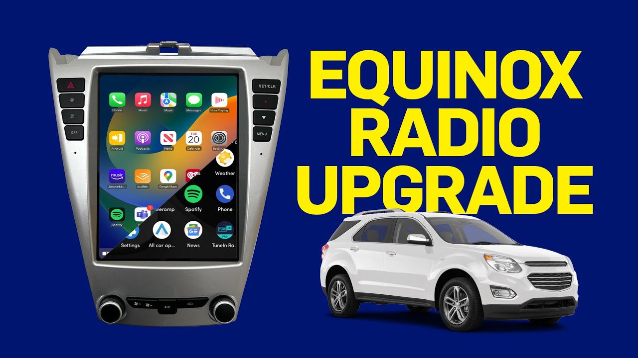 CE1017 - UNBOXING Carplay and Android auto Radio for Equinox