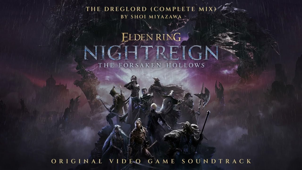 The Dreglord (Complete Mix) | Shoi Miyazawa | Nightreign The Forsaken Hollows OST | Gamerip