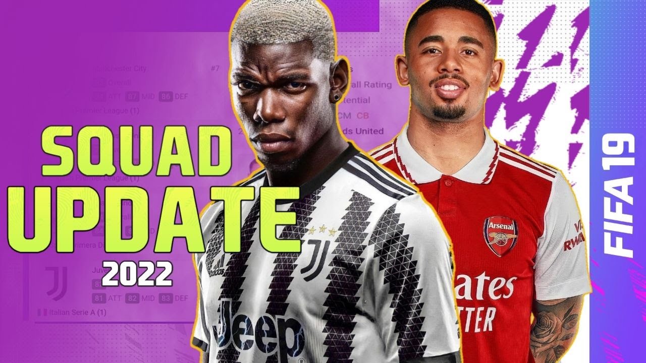 FIFA 19 LATEST Squad Update june 2022