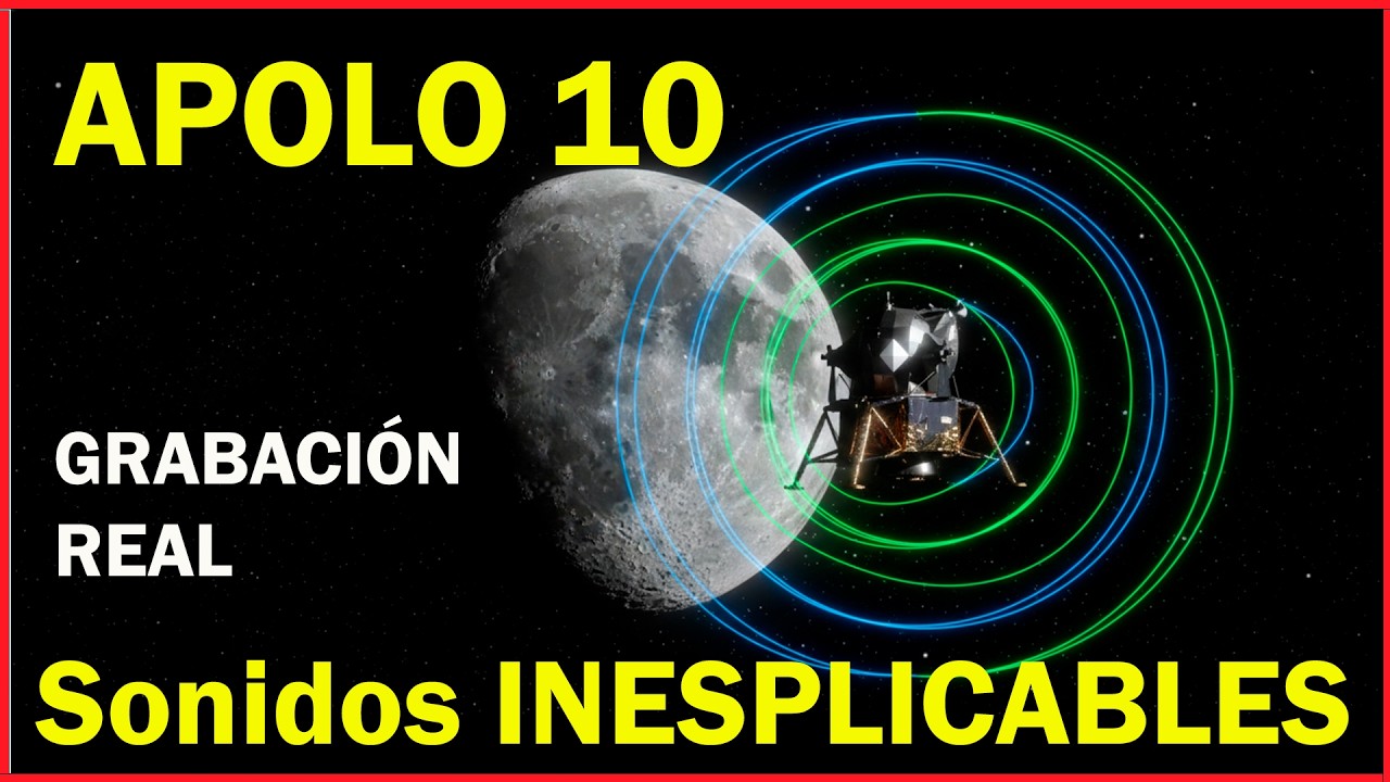El Misterio del Apolo 10 Sonidos Extraños en el Lado Oculto de la Luna