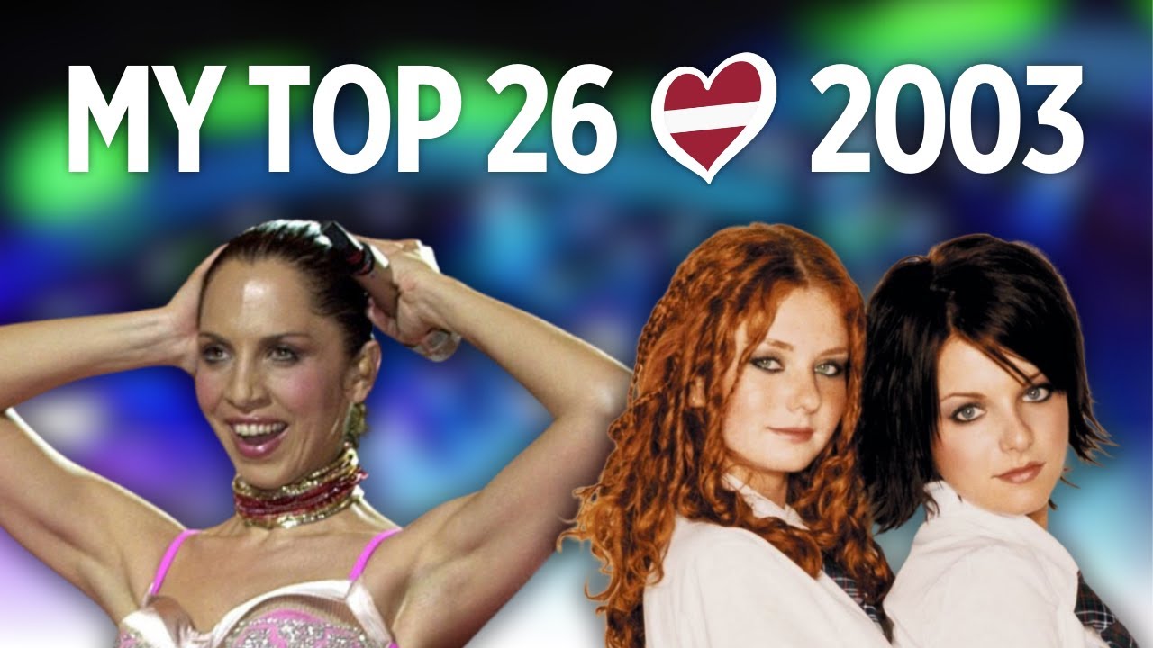 My Top 26 - Eurovision Song Contest 2003